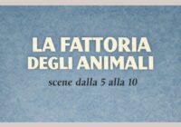 La fattoria degli animali riassunto scene 5 -10 su sfondo azzurro